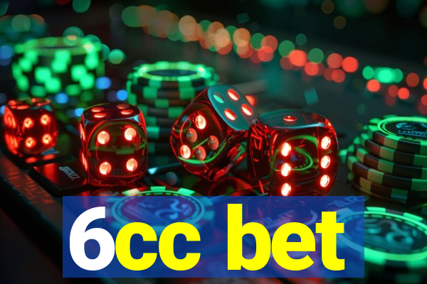 6cc bet